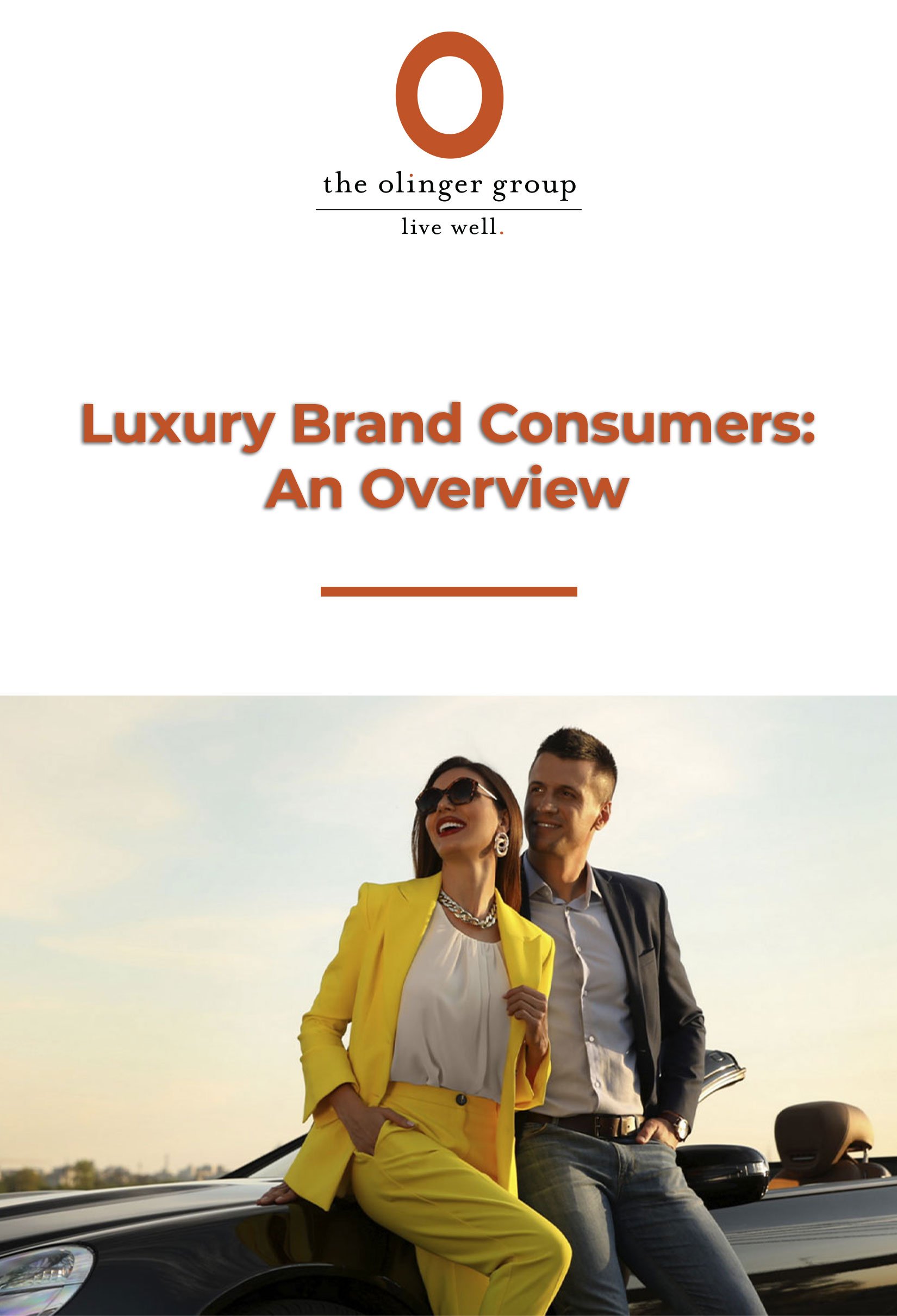Luxury Brand Consumers An Overview